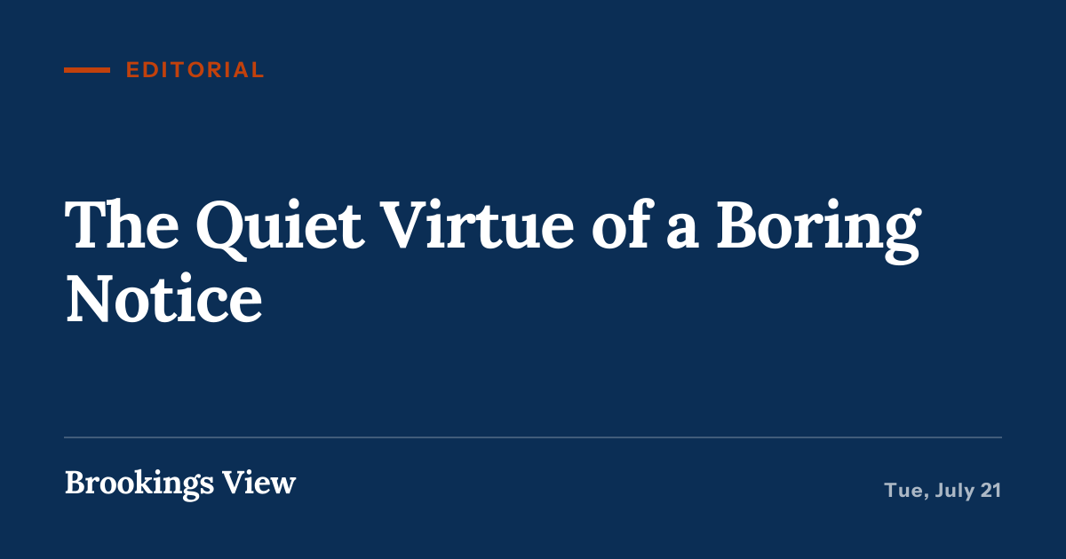 Illustration for “The Quiet Virtue of a Boring Notice”