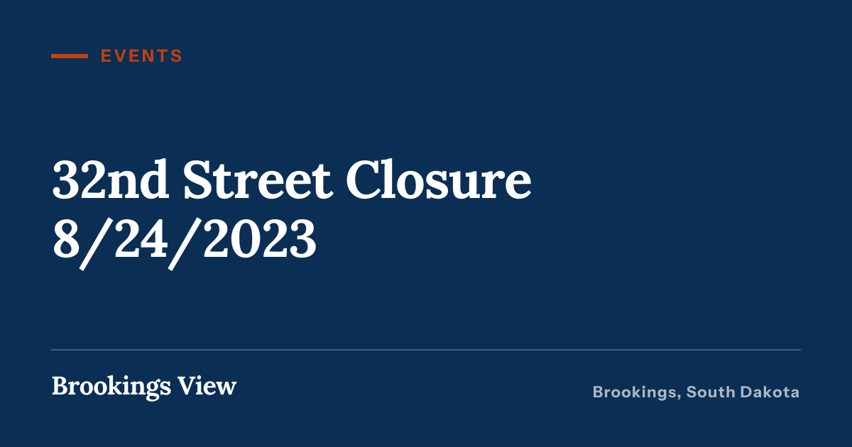 Illustration for “32nd Street Closure 8/24/2023”