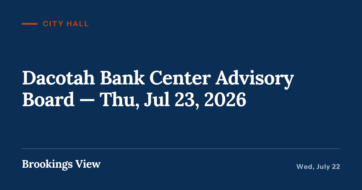 Illustration for “Dacotah Bank Center Advisory Board — Thu, Jul 23, 2026”