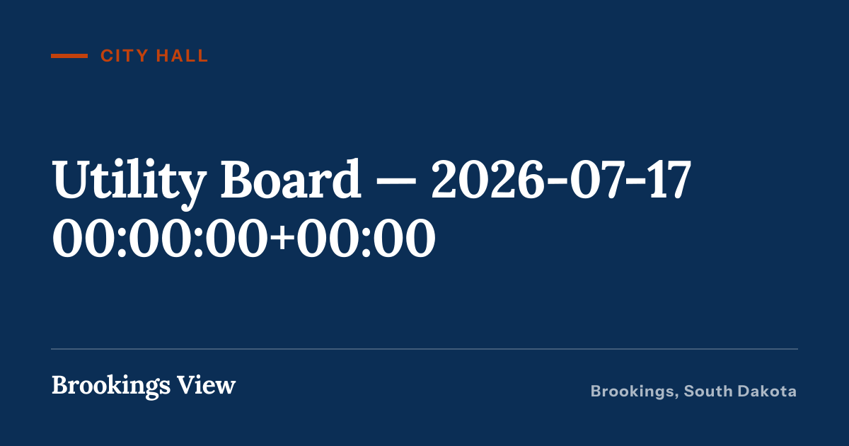 Illustration for “Utility Board — 2026-07-17 00:00:00+00:00”