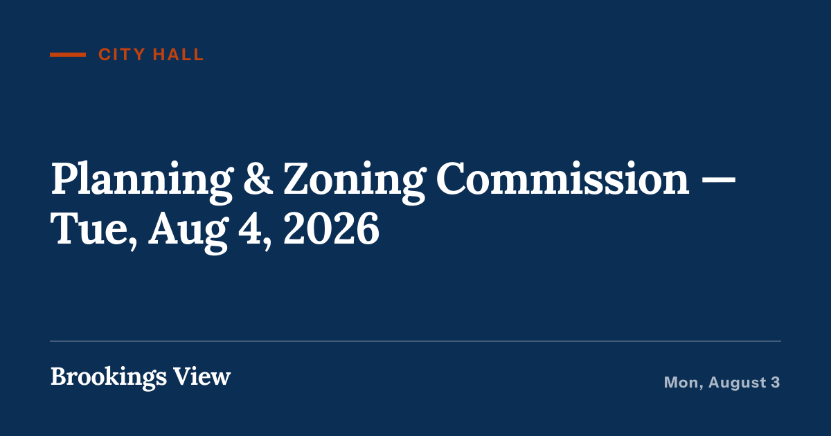 Illustration for “Planning & Zoning Commission — Tue, Aug 4, 2026”